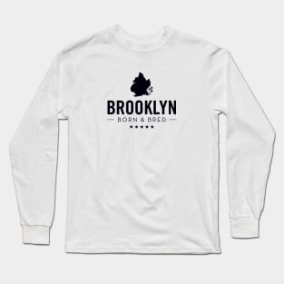 Brooklyn Born & Bred (black) Long Sleeve T-Shirt